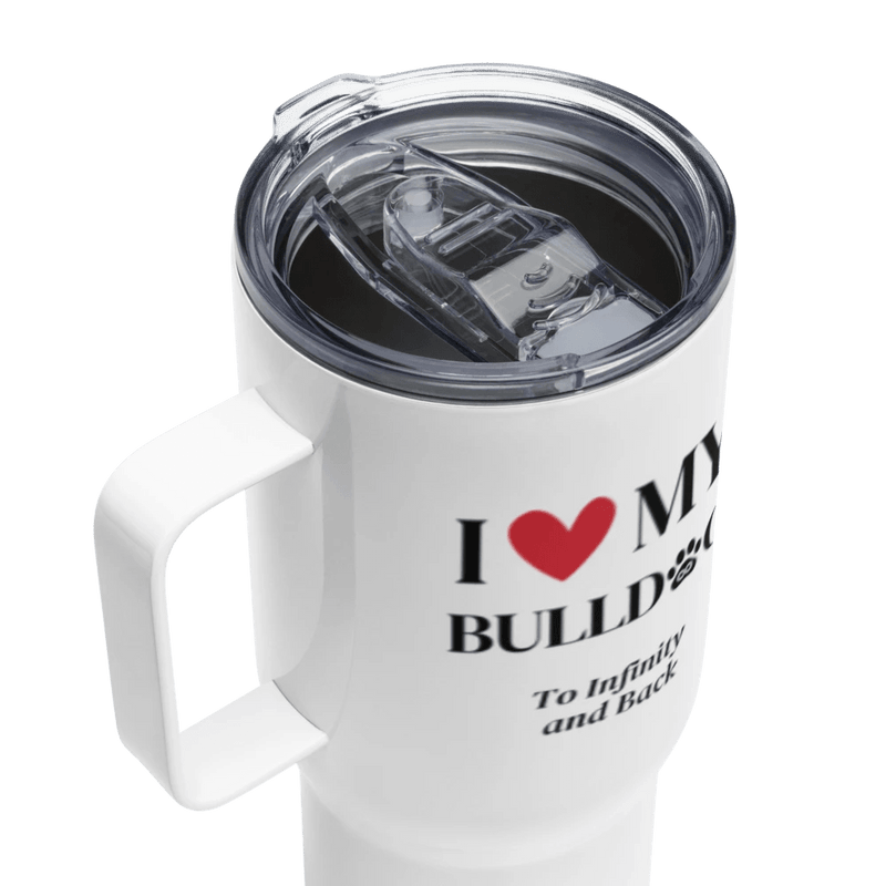 I Love My Bulldog to Infinity Travel Mug - Cool Gear Pro