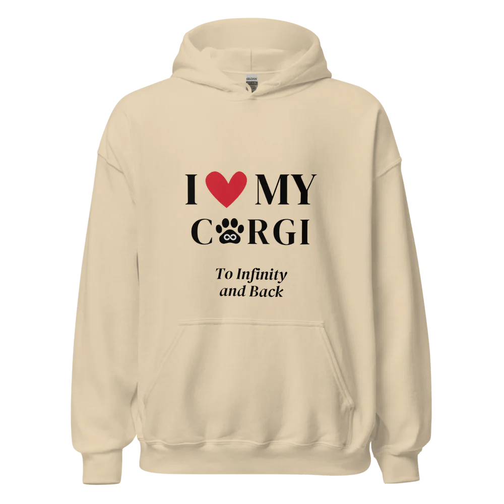 I Love My Corgi to Infinity Hoodie - Cool Gear Pro