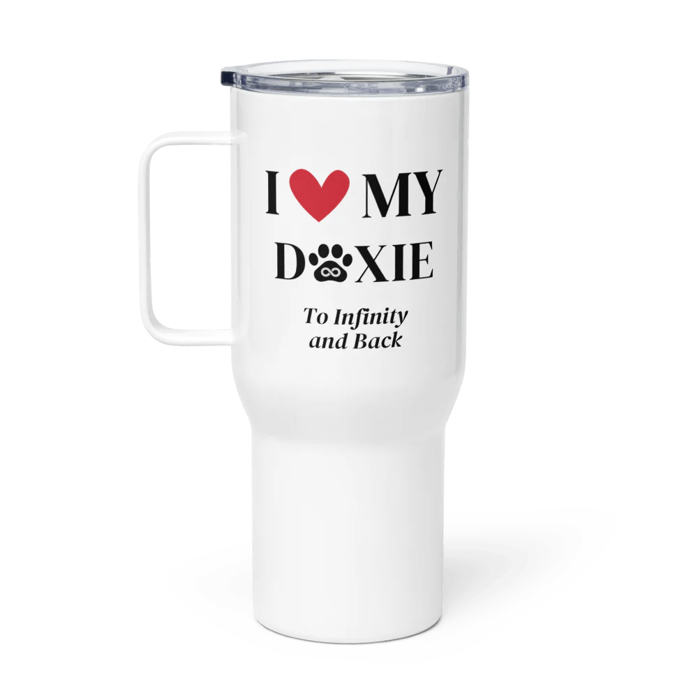 I Love My Doxie to Infinity Travel Mug - Cool Gear Pro