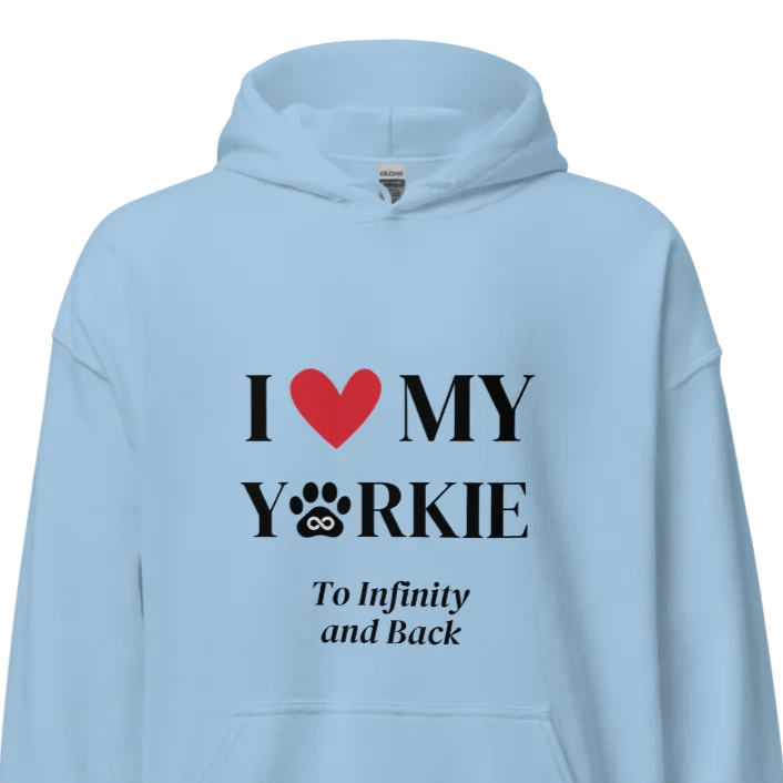 I Love My Yorkie To Infinity Hoodie - Cool Gear Pro