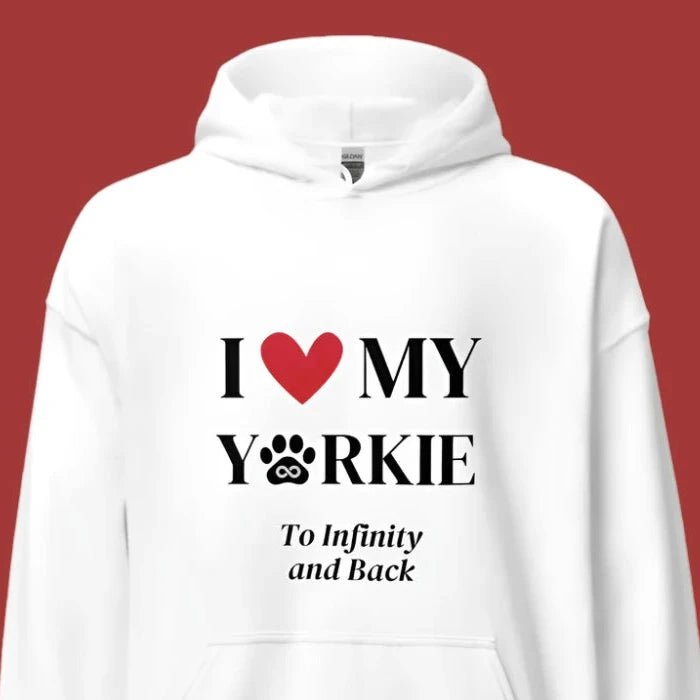 I Love My Yorkie To Infinity Hoodie - Cool Gear Pro