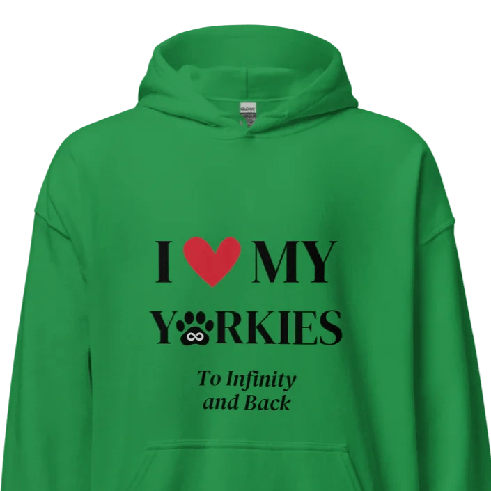 I Love My Yorkies Hoodie - Cool Gear Pro