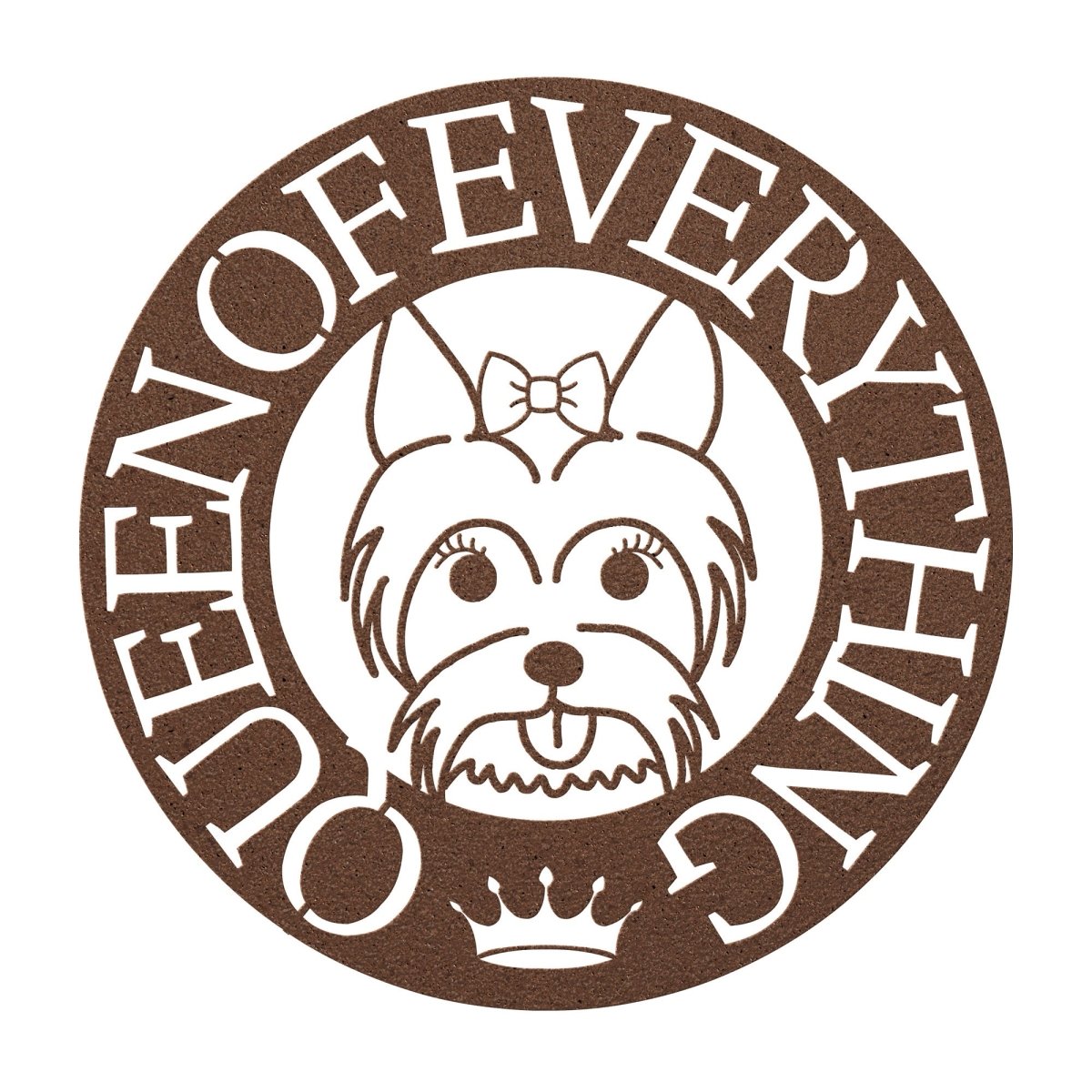 Queen of Everything Yorkie Metal Wall Sign - Cool Gear Pro